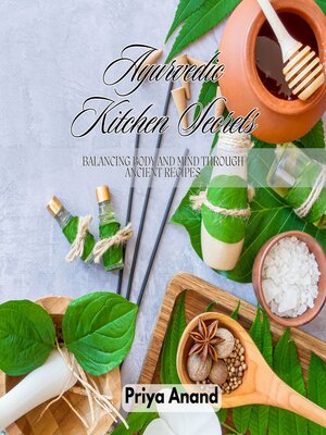 cover image of Ayurvedic Kitchen Secrets